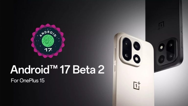 OnePlus 15 recebe Android 17 Beta 2, mas há um grande “mas”