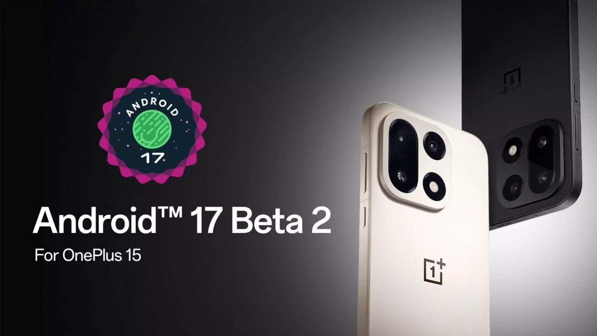 OnePlus 15 recebe Android 17 Beta 2, mas há um grande “mas”